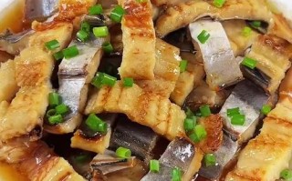 蒸鳗鱼干怎么做好吃（蒸鳗鱼干的做法大全家常窍门）