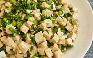 小葱拌豆腐的做法大全（小葱拌豆腐的做法大全视频）